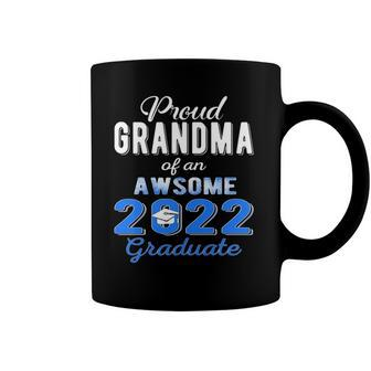 Proud Grandma Of 2022 Graduation Class 2022 Graduate Family Coffee Mug