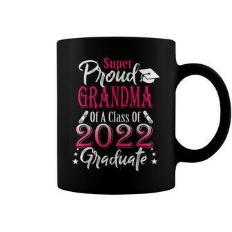 Proud Grandma Of A 2022 Graduate Class Of 2022 Graduation  Coffee Mug