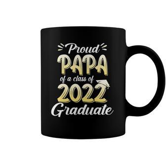 Proud Papa Of A Class Of 2022 Graduate School Coffee Mug | Mazezy