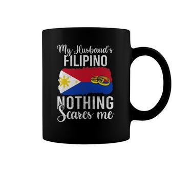 Proud Wife Of Filipino Husband Nothing Scares Me Women Coffee Mug | Mazezy
