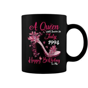Queens Are Born In July 1994 28Th Birthday For Girl Coffee Mug - Seseable