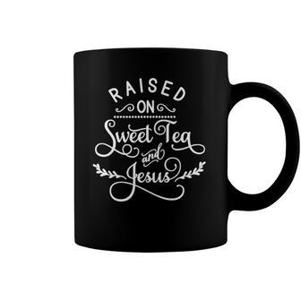 Raised On Sweet Tea And Jesus Inspired Faith Bible Family Coffee Mug | Mazezy