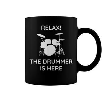 Relax The Drummer Here Coffee Mug - Monsterry DE