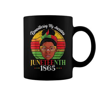 Remembering My Ancestors Juneteenth 1865 Independence Day   Coffee Mug