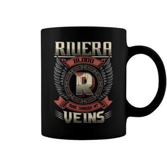 Rivera Blood Run Through My Veins Name Coffee Mug - Seseable