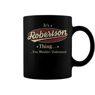 Robertson Shirt Personalized Name Gifts T Shirt Name Print T Shirts Shirts With Name Robertson Coffee Mug - Seseable