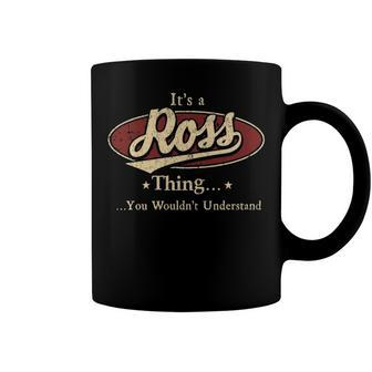 Ross Shirt Personalized Name Gifts T Shirt Name Print T Shirts Shirts With Name Ross Coffee Mug - Seseable