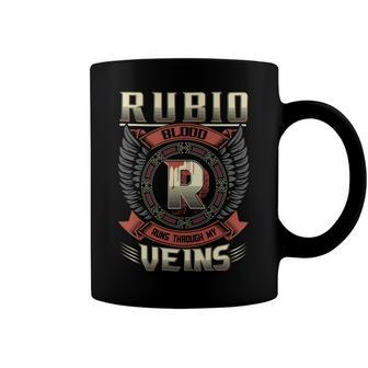 Rubio Blood Run Through My Veins Name Coffee Mug - Seseable