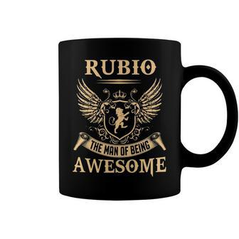 Rubio Name Gift Rubio The Man Of Being Awesome Coffee Mug - Seseable