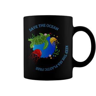 Save The Ocean Keep The Sea Plastic Free Coffee Mug - Monsterry CA