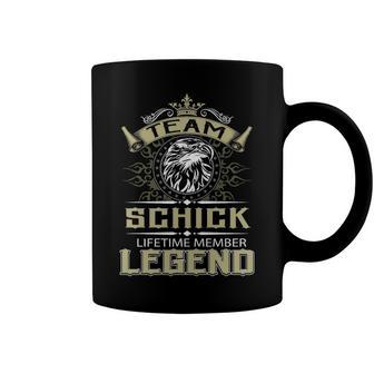 Schick Name Gift Team Schick Lifetime Member Legend Coffee Mug - Seseable