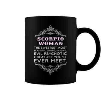 Scorpio Woman The Sweetest Most Beautiful Loving Amazing Coffee Mug - Seseable