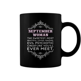 September Woman The Sweetest Most Beautiful Loving Amazing Coffee Mug - Seseable