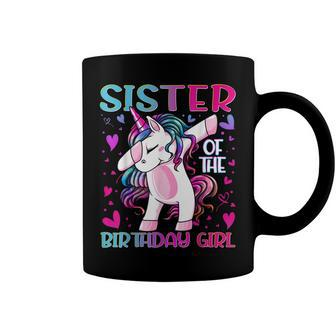 Sister Of The Birthday Girl Dabbing Unicorn Sister Gifts Coffee Mug - Seseable