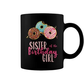 Sister Of The Birthday Girl Donut Birthday Party Theme Coffee Mug - Seseable