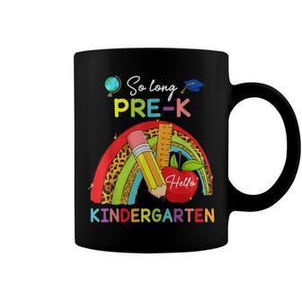 So Long Pre-K Hello Kindergarten Here I Come Student Kids Coffee Mug - Seseable