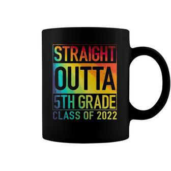 Straight Outta 5Th Grade Class Of 2022 Graduation Rainbow Coffee Mug | Mazezy