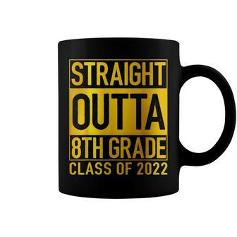 Straight Outta 8Th Grade Graduation 2022 Class Eighth Grade V3 Coffee Mug - Seseable
