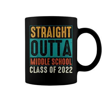 Straight Outta Middle School Class Of 2022 Graduation V2 Coffee Mug - Seseable