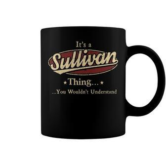 Sullivan Shirt Personalized Name Gifts T Shirt Name Print T Shirts Shirts With Name Sullivan Coffee Mug - Seseable