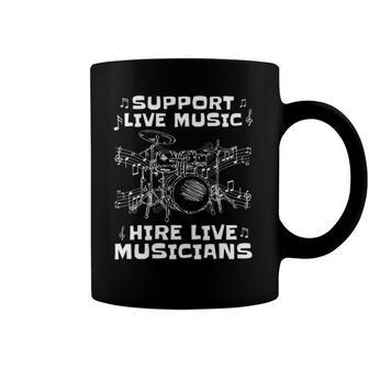 Support Live Music Hire Live Musicians Drummer Gift Coffee Mug | Mazezy