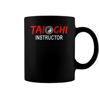 Tai Chi Trainer Tai Chi Teacher Tai Chi Instructor Tai Chi Coffee Mug | Mazezy