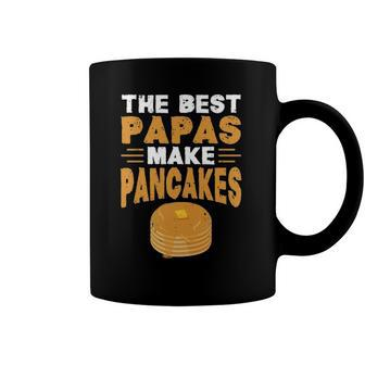 The Best Papas Make Pancakes Coffee Mug | Mazezy CA