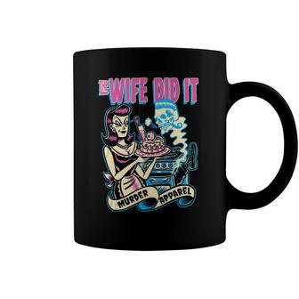 The Wife Did It True Crime Coffee Mug | Mazezy