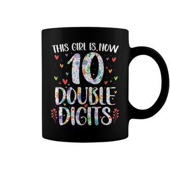 This Girl Is Now Double Digits 10 Year Old 10Th Birthday Coffee Mug - Seseable