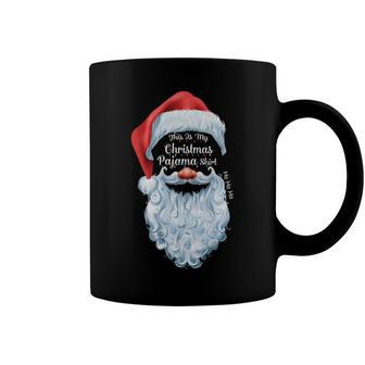 This Is My Christmas Pajama 877 Shirt Coffee Mug | Favorety AU