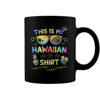 This Is My Hawaiian Luau Aloha Hawaii Beach Pineapple Coffee Mug | Mazezy
