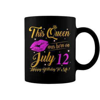 This Queen Was Born On July 12 Birthday Gifts High Heels Coffee Mug - Seseable