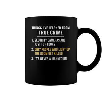 True Crime Movies Thriller Serial Killer Podcast Tv Shows Coffee Mug | Mazezy