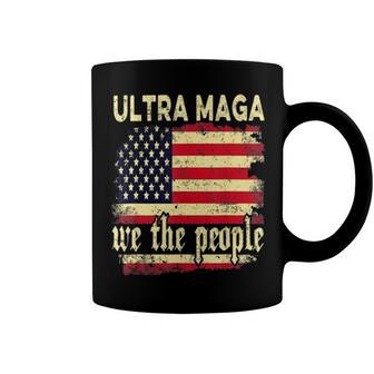 Ultra Maga We The People Vintage Coffee Mug | Favorety UK