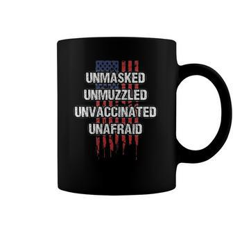 Unmasked Unmuzzled Unvaccinated Unafraid 4Th July American Coffee Mug | Mazezy