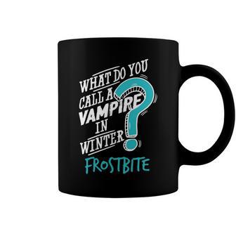 Vampire In Winter Frostbite 92 Trending Shirt Coffee Mug | Favorety AU