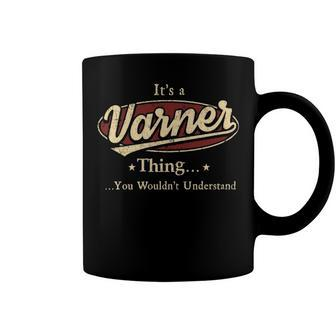Varner Shirt Personalized Name Gifts T Shirt Name Print T Shirts Shirts With Name Varner Coffee Mug - Seseable