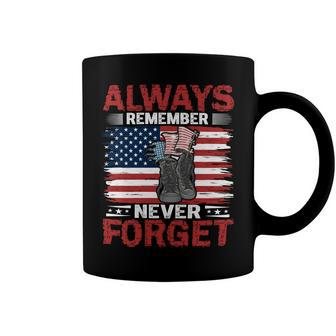 Veteran Veterans Day Always Remember Never Forget 193 Navy Soldier Army Military Coffee Mug - Monsterry
