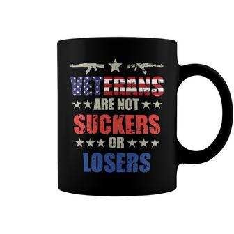 Veteran Veterans Day Are Not Suckers Or Losers 134 Navy Soldier Army Military Coffee Mug - Monsterry DE