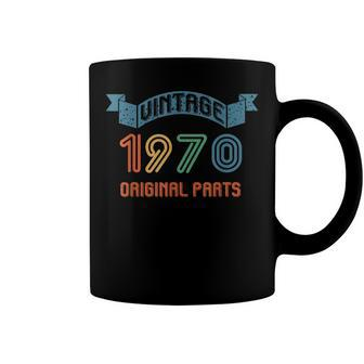Vintage 1970 Original Parts Birthday 70S Seventies Coffee Mug - Seseable