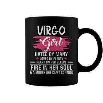 Virgo Girl Birthday Virgo Girl Hated By Many Loved By Plenty Heart On Her Sleeve Coffee Mug - Seseable