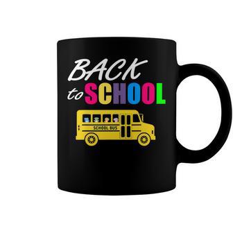 Welcome Back To School Here I Come 487 Shirt Coffee Mug | Favorety AU