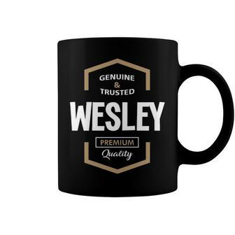 Wesley Name Gift Wesley Premium Quality Coffee Mug - Seseable