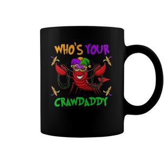 Whos Your Crawdaddymardi Gras Parade 2022 Ver2 Coffee Mug | Mazezy
