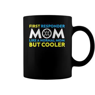 Womens First Responder Mom Gift Police Firefighter Nurse Coffee Mug | Mazezy