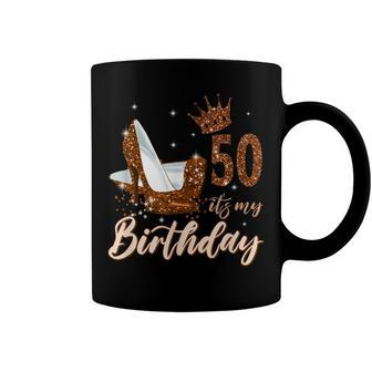 Womens Its My 50Th Birthday Queen 50 Years Old High Heels Coffee Mug - Seseable