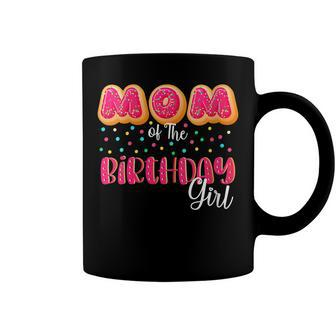 Womens Mom Of The Birthday Girl Donut Family Matching Birthday Coffee Mug - Seseable