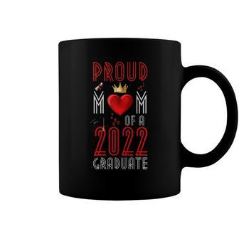 Womens Proud Mom Of A 2022 Graduate Graduation 2022 Mother Red Coffee Mug | Mazezy