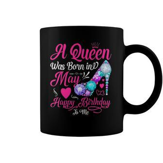 Womens This Queen Was Born In May Happy Birthday To Me Coffee Mug | Mazezy
