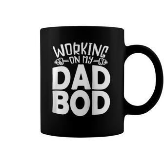 Working On My Dad Bod - Funny Gift For Men Dads Fathers Raglan Baseball Coffee Mug | Mazezy